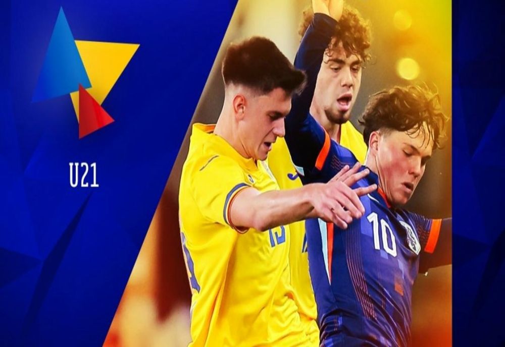 ECHIPA DE FOTBAL UNDER-21 A ROMÂNIEI A PIERDUT MECIUL AMICAL CU OLANDA