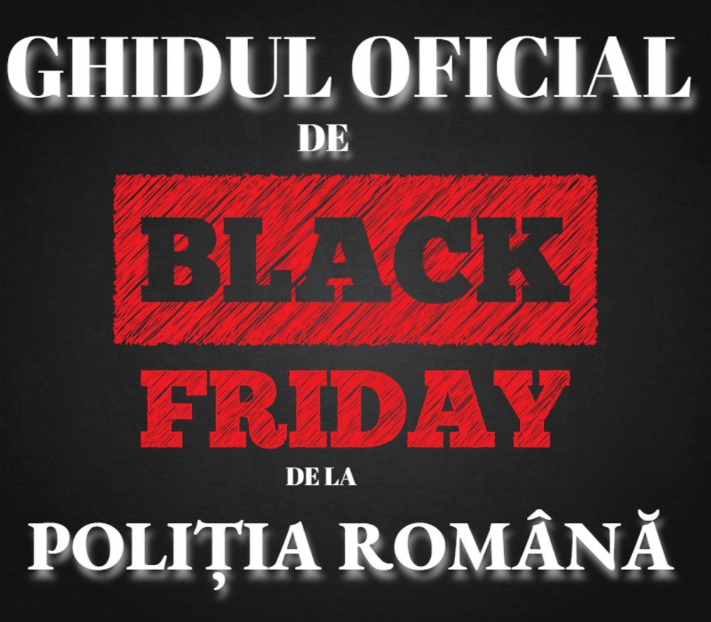ATENŢIONĂRI PRIVIND POSIBILE FRAUDE DE BLACK FRIDAY